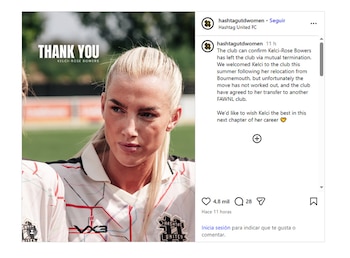 Fotografía de Kelci-Rose Bowers con la camiseta del Hashtag United junto a una publicación en redes sociales sobre su desvinculación