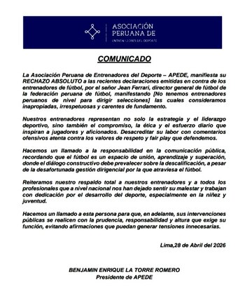 El comunicado de la APEDE acerca de las expresiones de Jean Ferrari acerca de las capacidades de los entrenadores peruanos. - Crédito: Difusión