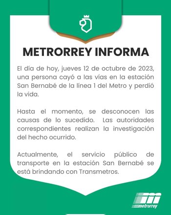 Las redes oficiales del Metro confirmaron el fallecimiento del hombre.