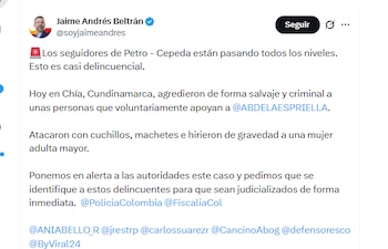 Jaime Andrés Beltrán pidió a las autoridades que se investiguen los hechos de violencia ocurridos en Chía - crédito @soyjaimeandres/X