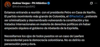 Andrea Vargas denunció que el Pacto Histórico enfrenta una persecución política tras las demandas sobre Colombia Humana - crédito @AndreavargasBAQ/X