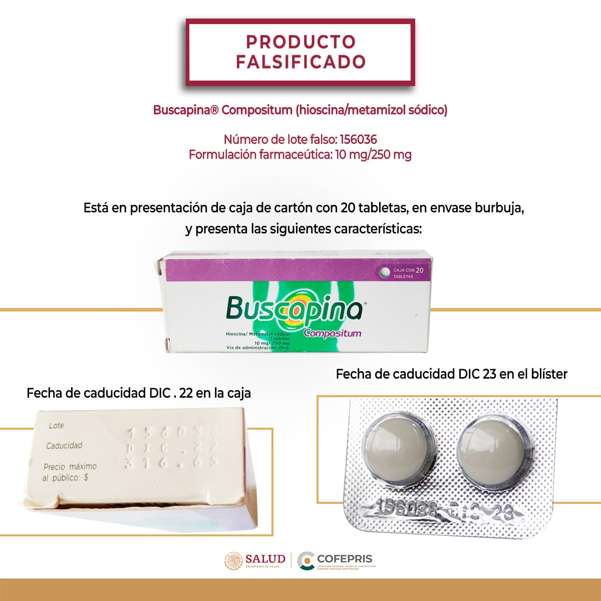 Sanofi Aventis de México denunció la circulación de versiones apócrifas de Buscapina Compositum con lotes inexistentes y fechas de caducidad alteradas, un hallazgo que expone la vulnerabilidad del sistema de distribución farmacéutica. (Cofepris)