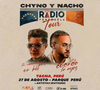 Cartel promocional con los rostros de Chyno y Nacho, el texto Radio Venezuela Tour y los datos de su concierto en Tacna, Perú