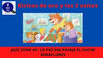 Una ilustración de la niña Ricitos de Oro en una cama con tres osos, sobre un fondo azul con un logo, texto del título y la dirección del lugar