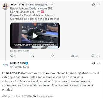 Nueva EPS calificó lo ocurrido como una conducta que no corresponde a los estándares de servicio que promueve y ofreció disculpas a los usuarios afectados - crédito @NuevaEPSCol/X