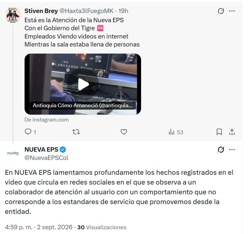 Nueva EPS calificó lo ocurrido como una conducta que no corresponde a los estándares de servicio que promueve y ofreció disculpas a los usuarios afectados - crédito @NuevaEPSCol/X