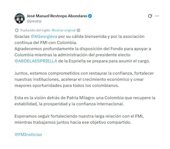 José Manuel Restrepo y su agradecimiento a directora del FMI