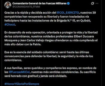 El general Hugo Alejandro López confirma el traslado en helicóptero de los liberados a la Brigada 15 en Quibdó - crédito @COMANDANTE_FFMM / X