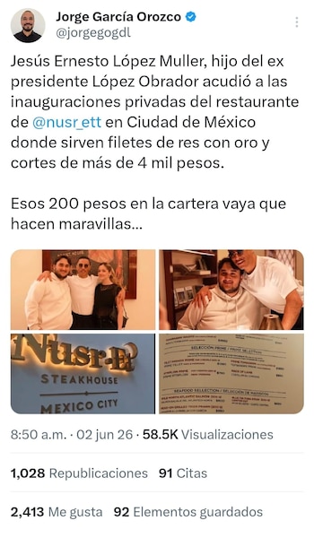 Captura de pantalla de un tuit que muestra cuatro imágenes: Jesús Ernesto López Muller posando con Nusret Gökçe, el letrero de Nusret Steakhouse y un menú