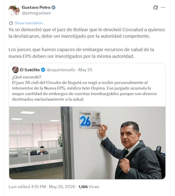 El presidente también cuestionó decisiones judiciales relacionadas con la Nueva EPS - crédito @petrogustavo/X