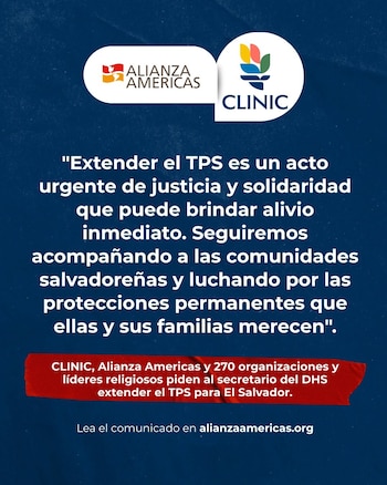 Representantes de Alianza Américas y líderes religiosos de distintas comunidades se han unificado para instar a EE. UU. a prorrogar la protección temporal para El Salvador.