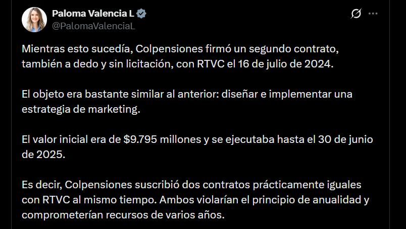 Paloma Valencia denunció que Colpensiones firmó un segundo contrato con Rtvc el 16 de julio de 2024, también de forma directa, por $9.795 millones y con un objeto similar - crédito @PalomaValenciaL/X