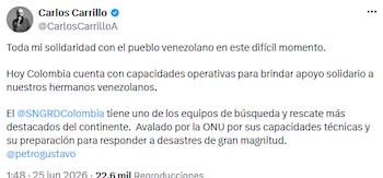 Carlos Carrillo expresó respaldo a Venezuela y destacó capacidad colombiana para asistencia en desastres - crédito @CarlosCarrilloA/X