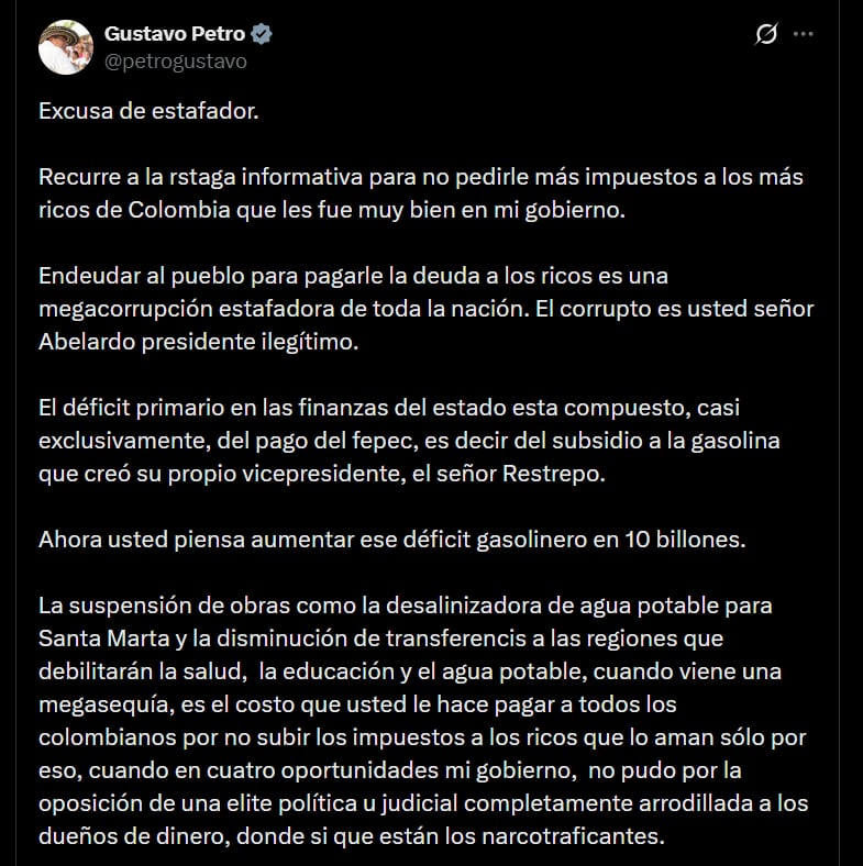 Gustavo Petro sostuvo que De la Espriella pretende profundizar ese desequilibrio mediante un aumento de “10 billones” en el déficit asociado a los combustibles - crédito @petrogustavo/X