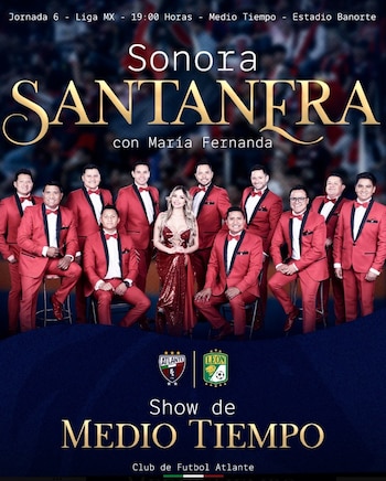 La Sonora Santanera aparecerá en el Medio Tiempo del Atlante FC vs León (X: Atlante FC)