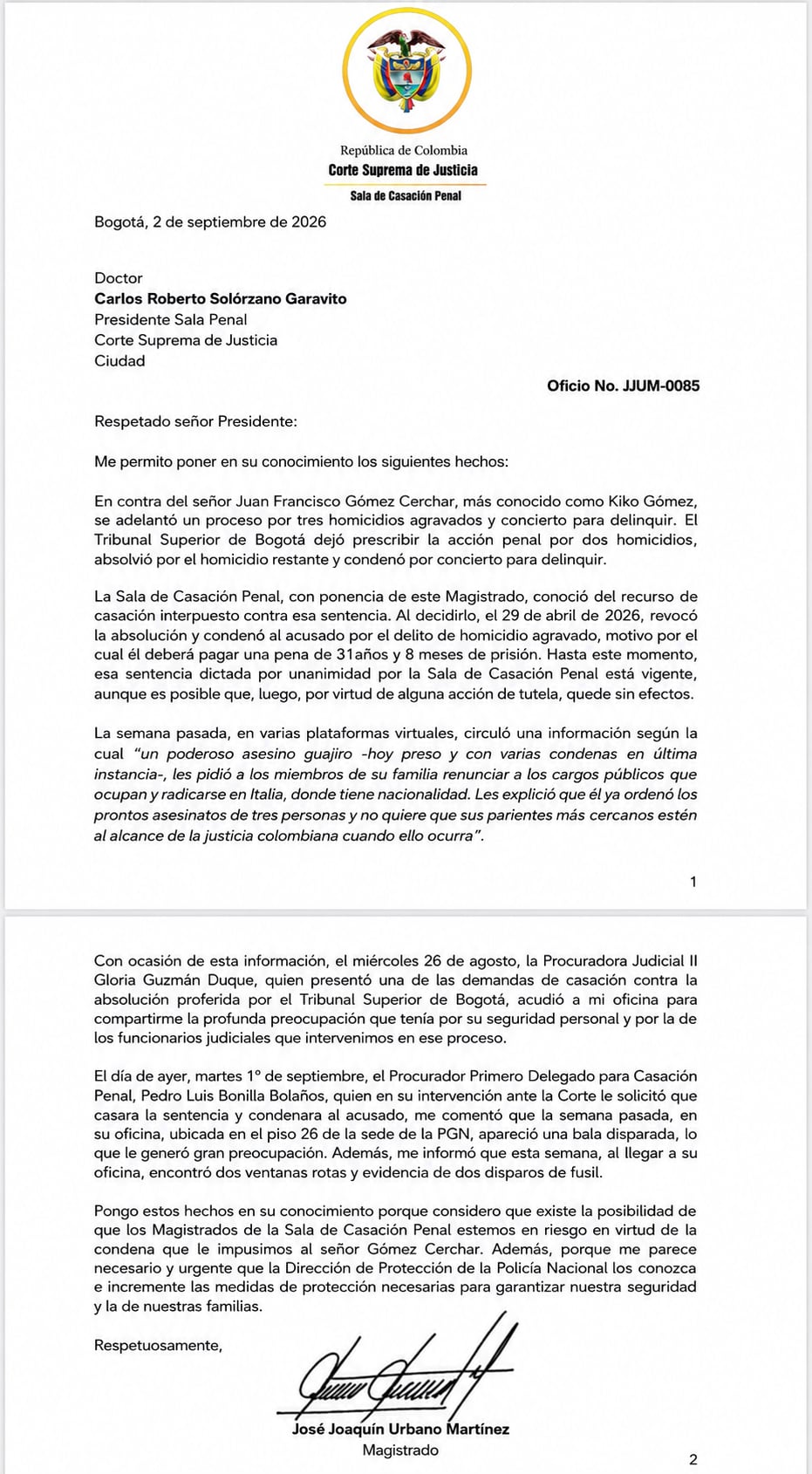 El magistrado José Joaquín Urbano Martínez advirtió en una carta a la Sala de Casación Penal de la Corte Suprema de Justicia sobre posibles riesgos para los integrantes del alto tribunal y sus familias, tras versiones sobre amenazas atribuidas a Kiko Gómez - crédito suministrada a Infobae Colombia