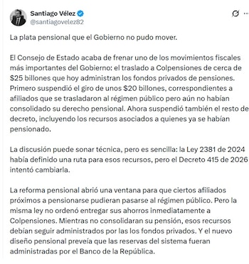 Santiago Vélez, abogado, dijo que, por ahora, la plata se queda en los fondos de pensiones - crédito @SantiagoVelez82/X