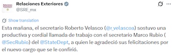 De acuerdo con un comunicado de la SRE, la llamada entre Marco Rubio y Roberto Velasco se realizó en un ambiente cordial y productivo. X: @SRE_mx