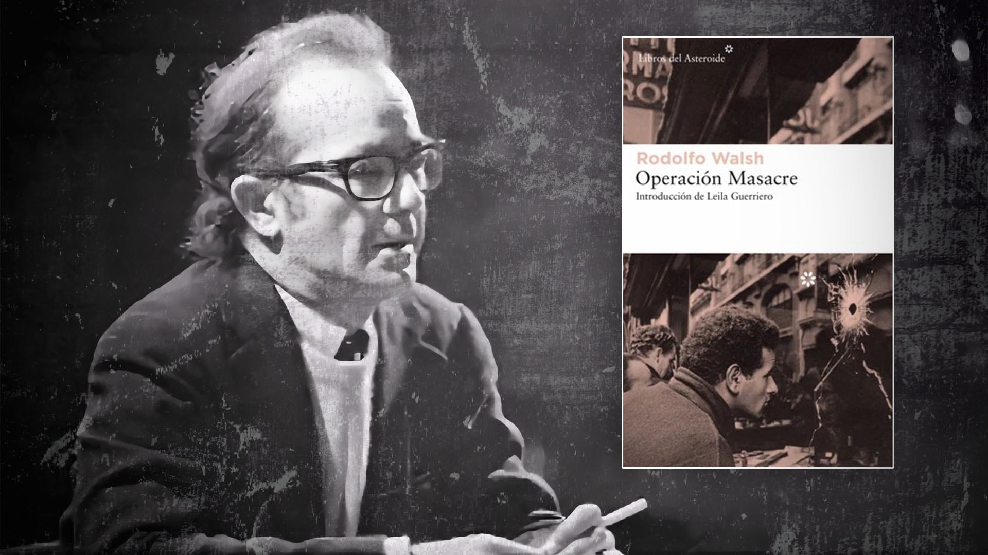 Rodolfo Walsh investigó los fusilamientos de José León Suárez y frustró el encubrimiento que buscó imponer la dictadura de Pedro Eugenio Aramburu