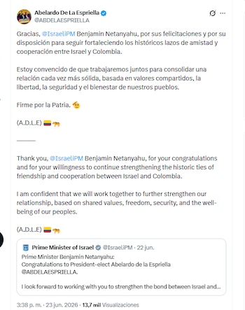 El presidente electo Abelardo de la Espriella agradeció a Benjamín Netanyahu por sus felicitaciones tras su victoria en las elecciones presidenciales - crédito @ABDELAESPRIELLA/X