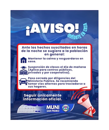 Flyer informativo azul y rojo de la Municipalidad de San Pedro Sacatepéquez con el texto "¡AVISO! QUÉDATE EN CASA", iconos de casa, libro, coche, y un megáfono de advertencia