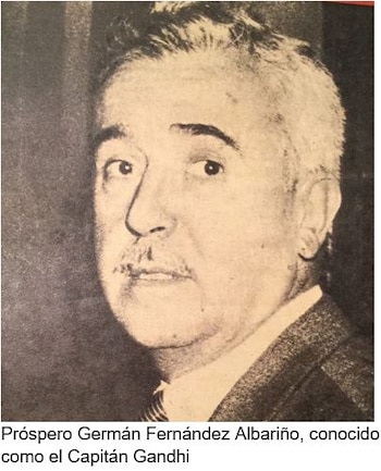 Próspero Germán Fernández Albariño, conocido como el Capitán Gandhi