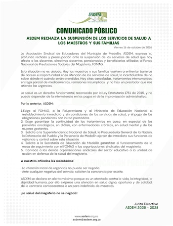 La Asociación Sindical de Educadores de Medellín exige restablecer la atención médica y advierte sobre un posible paro indefinido. - crédito ASDEM