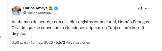 El gobernador Carlos Amaya anunció la fecha para la realización de elecciones atípicas en Tunja - crédito @CarlosAmayaR/X