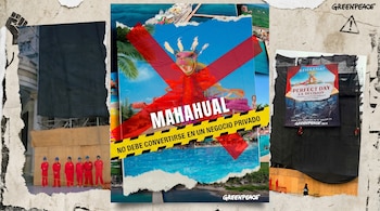 Collage de fotos: Activistas de Greenpeace con monos rojos, pancartas contra privatización de Mahahual y el proyecto 'Perfect Day' de SEMARNAT, y un monstruo rojo con una X.