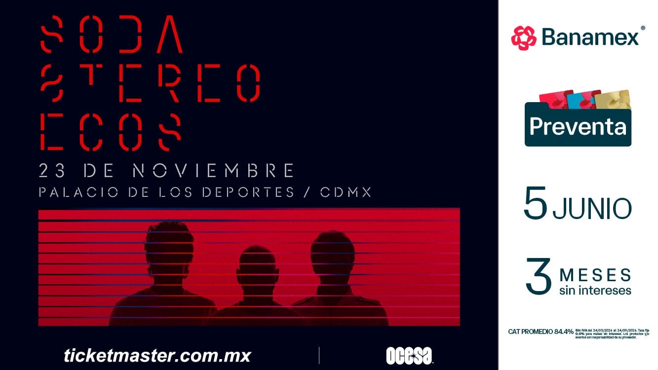 La venta de boletos en preventa para el concierto de Soda Stereo comienza el 5 de junio, mientras que la venta general arranca el 6 de junio por Ticketmaster