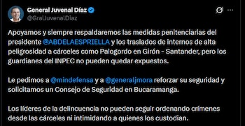 El gobernador Juvenal Díaz Mateus pidió reforzar la seguridad de los funcionarios del Inpec y convocar un Consejo de Seguridad en Bucaramanga - crédito @GralJuvenalDiaz/X