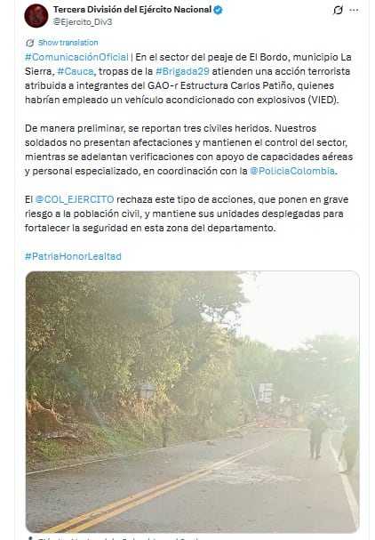 El atentado fue atribuido a la estructura Carlos Patiño de las disidencias de las Farc - crédito @Ejercito_Div3/X