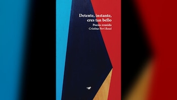 "Detente, instante, eres tan bello"