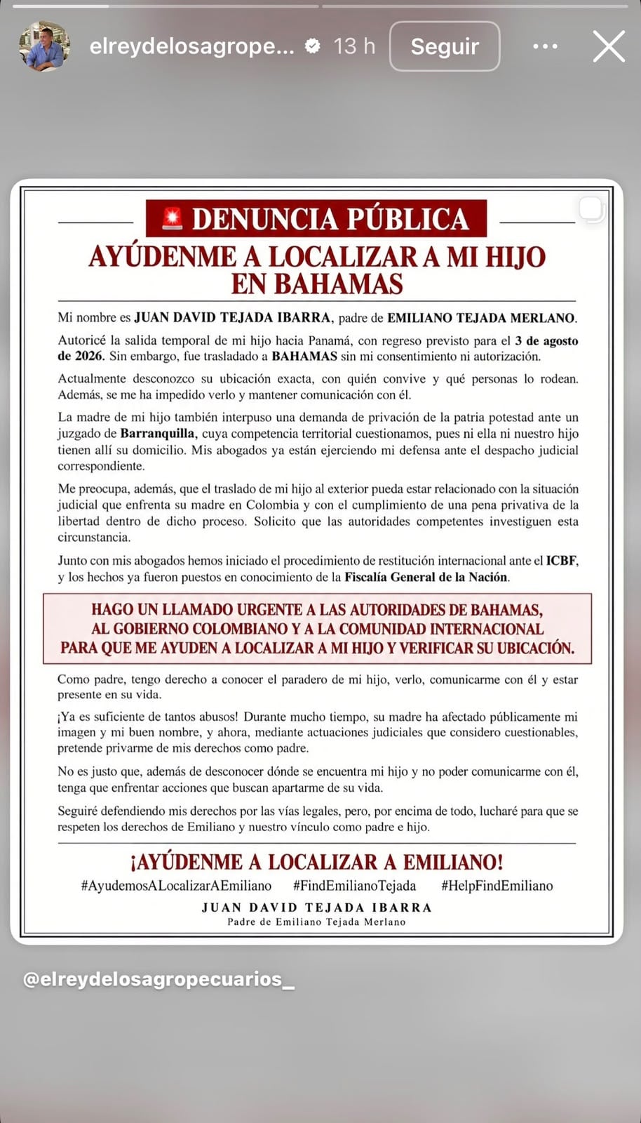 El papá del menor pidió a los dos gobiernos intervenir para poder saber el paradero de su bebé - crédito @elreydelosagropercuarios_/IG