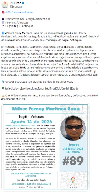 Asesinan a líder sindical penitenciario en Itagüí, suman 89 defensores asesinados en 2026 - crédito @Indepaz/X