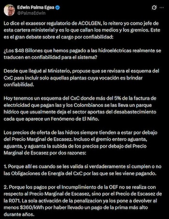 El ministro de Minas y Energía cuestionó el esquema del cargo por confiabilidad y el uso de los recursos del sistema eléctrico, en medio del debate sobre la respuesta ante un posible “superniño" - crédito Edwin Palma/X