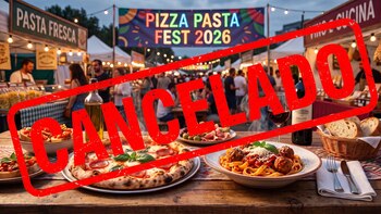 Pizza Pasta Fest 2026 anuncia cancelación definitiva
