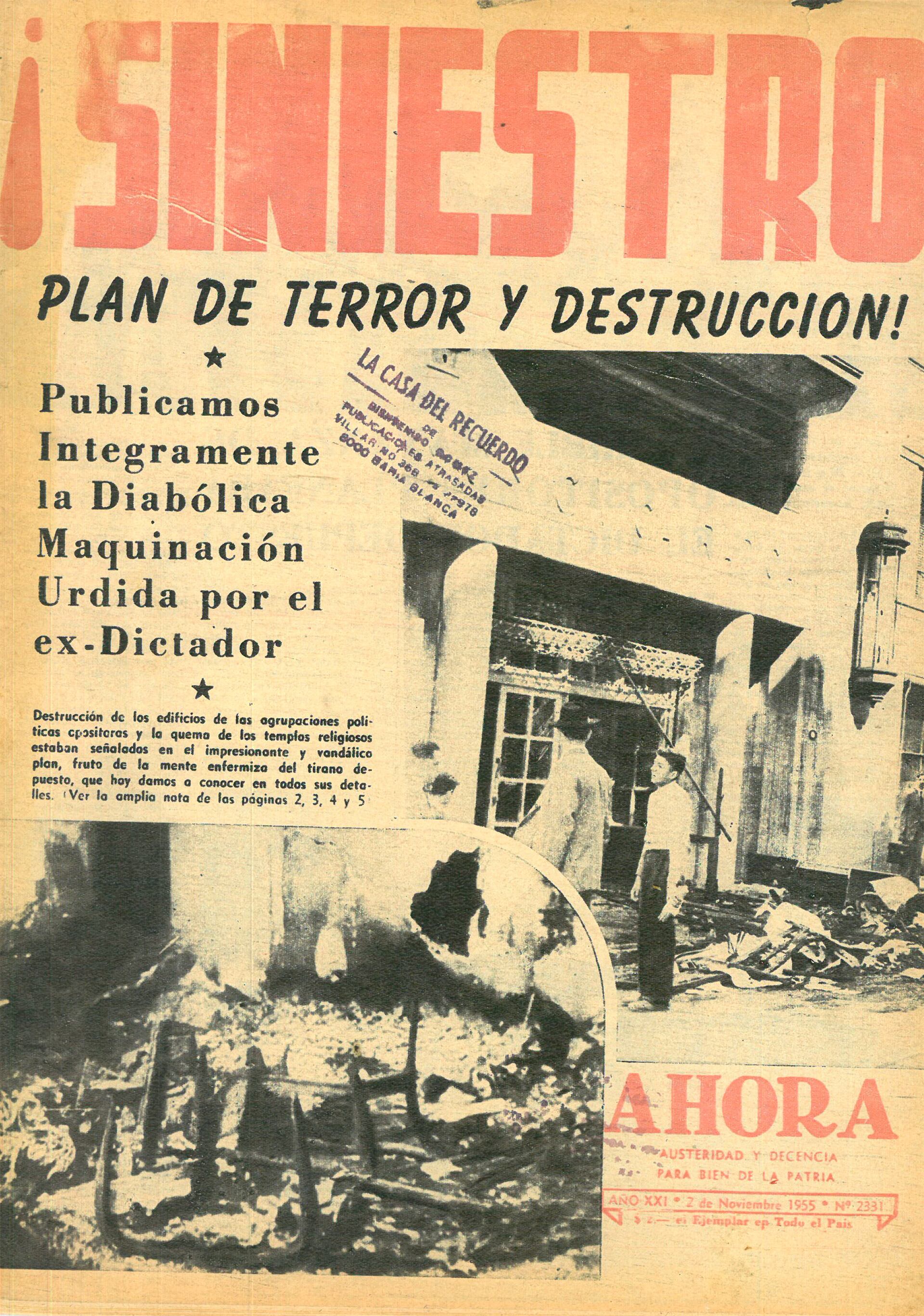 Perón fue acusado de los peores crímenes y conspiraciones