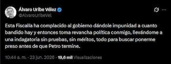 Álvaro Uribe Vélez cuestionó la investigación de la Fiscalía y denunció una supuesta persecución política tras su citación a indagatoria por hechos relacionados con el conflicto armado en Antioquia a finales de los años noventa - crédito Álvaro Uribe Vélez/X