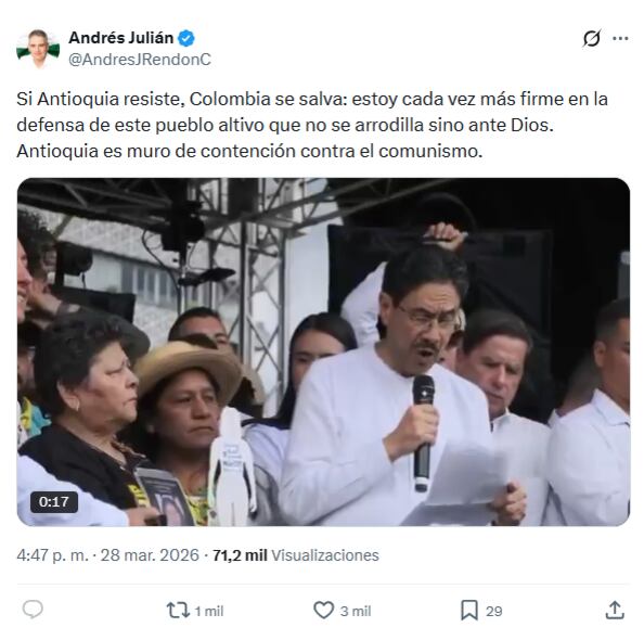 El gobernador de Antioquia, Andrés Julián Rendón, afirmó que la región es el muro de contención contra el comunismo en el país - crédito @AndrésJRendrónC/X
