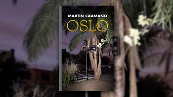 "Oslo" (Mansalva), de Martín Caamaño