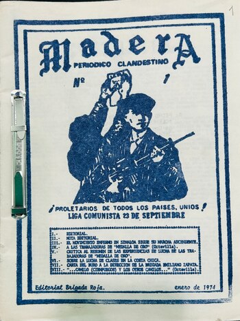 El periódico clandestino Madera se convirtió en uno de los principales instrumentos de difusión y organización de la Liga Comunista 23 de Septiembre. (Crédito: AGN)
