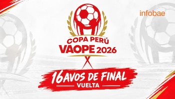 Programación de los 16avos de final vuelta por la Copa Perú 2026: partidos, horarios y canales TV de la Etapa Nacional
