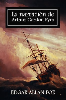 La narración de Arthur Gordon Pym
