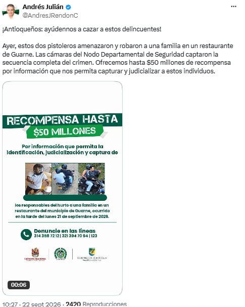 Gobernación de Antioquia ofreció recompensa por atraco a una familia en Guarne - crédito @AndresJRendonC/X