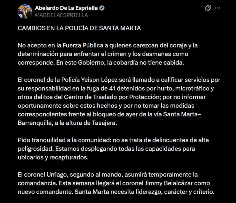 El presidente Abelardo de la Espriella anunció cambios en la Policía de Santa Marta tras la fuga de 41 presos, aunque ninguno de ellos de mayor peligrosidad - crédito @ABDELAESPRIELLA/X