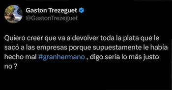Captura de pantalla de un tuit en una interfaz oscura, mostrando el nombre "Gaston Trezeguet", su usuario, foto de perfil y un mensaje de texto en español