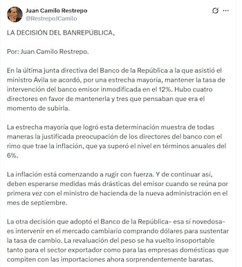Juan Camilo Restrepo, exministro de Hacienda, señaló que "la revaluación del peso se ha vuelto insoportable" - crédito @RestrepoJCamilo/X