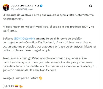 “El Tigre” acusó al presidente de presentar una farsa y afirmó que no permitirá que los ataques queden sin respuesta - crédito @DELAESPRIELLAE/X