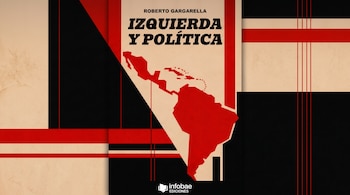 Portada del libro "Izquierda y Política" de Roberto Gargarella, con un mapa rojo de América Latina y diseño geométrico en colores negro, rojo y beige.